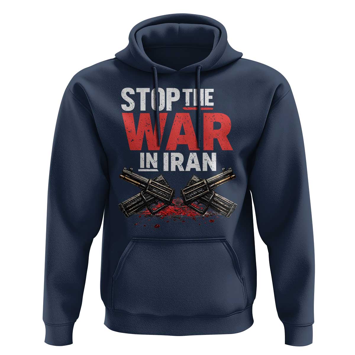 Stop the War in Iran Hoodie Anti War Protest Peace Advocacy Human Rights