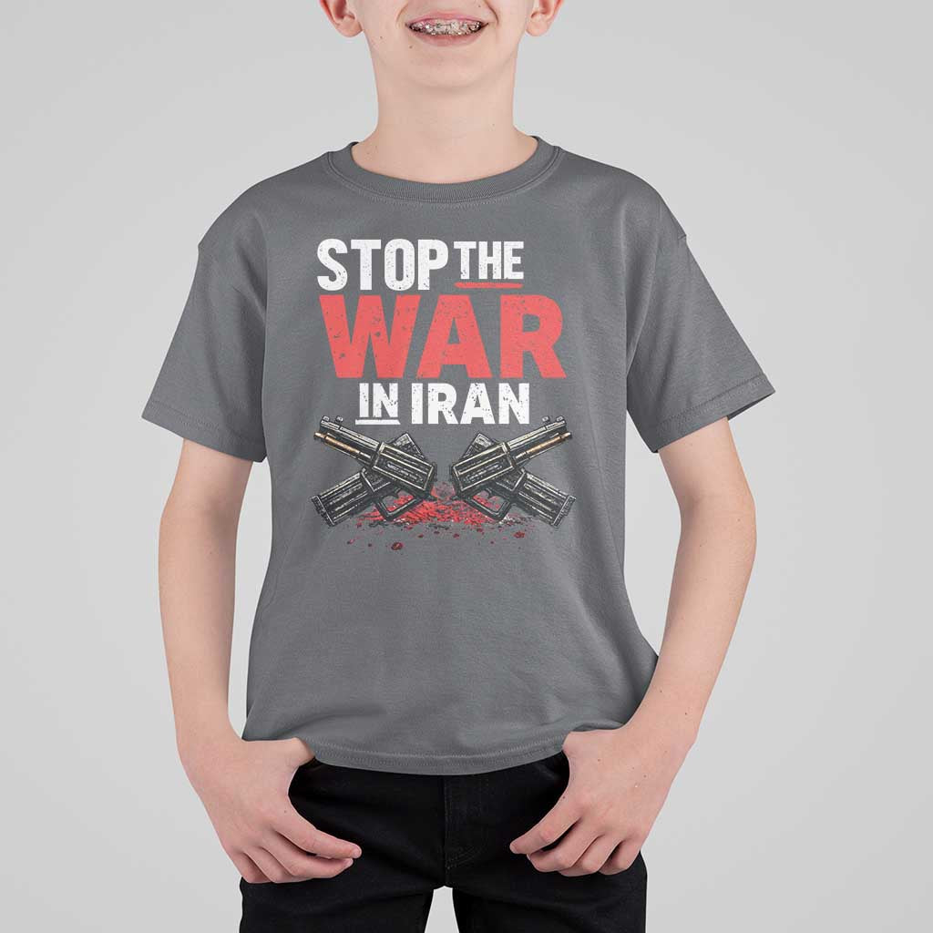 Stop the War in Iran T Shirt For Kid Anti War Protest Peace Advocacy Human Rights