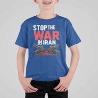 Stop the War in Iran T Shirt For Kid Anti War Protest Peace Advocacy Human Rights