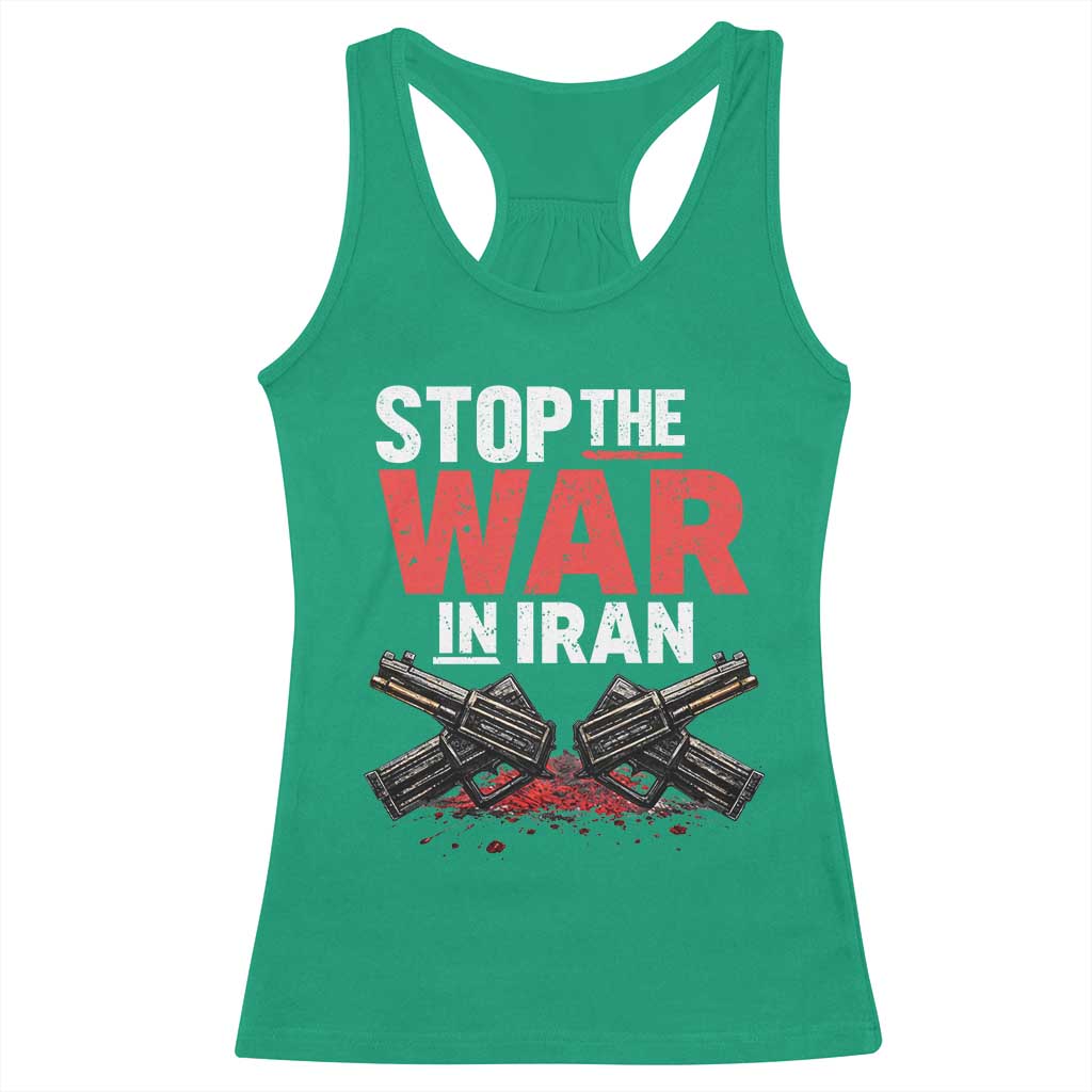 Stop the War in Iran Racerback Tank Top Anti War Protest Peace Advocacy Human Rights