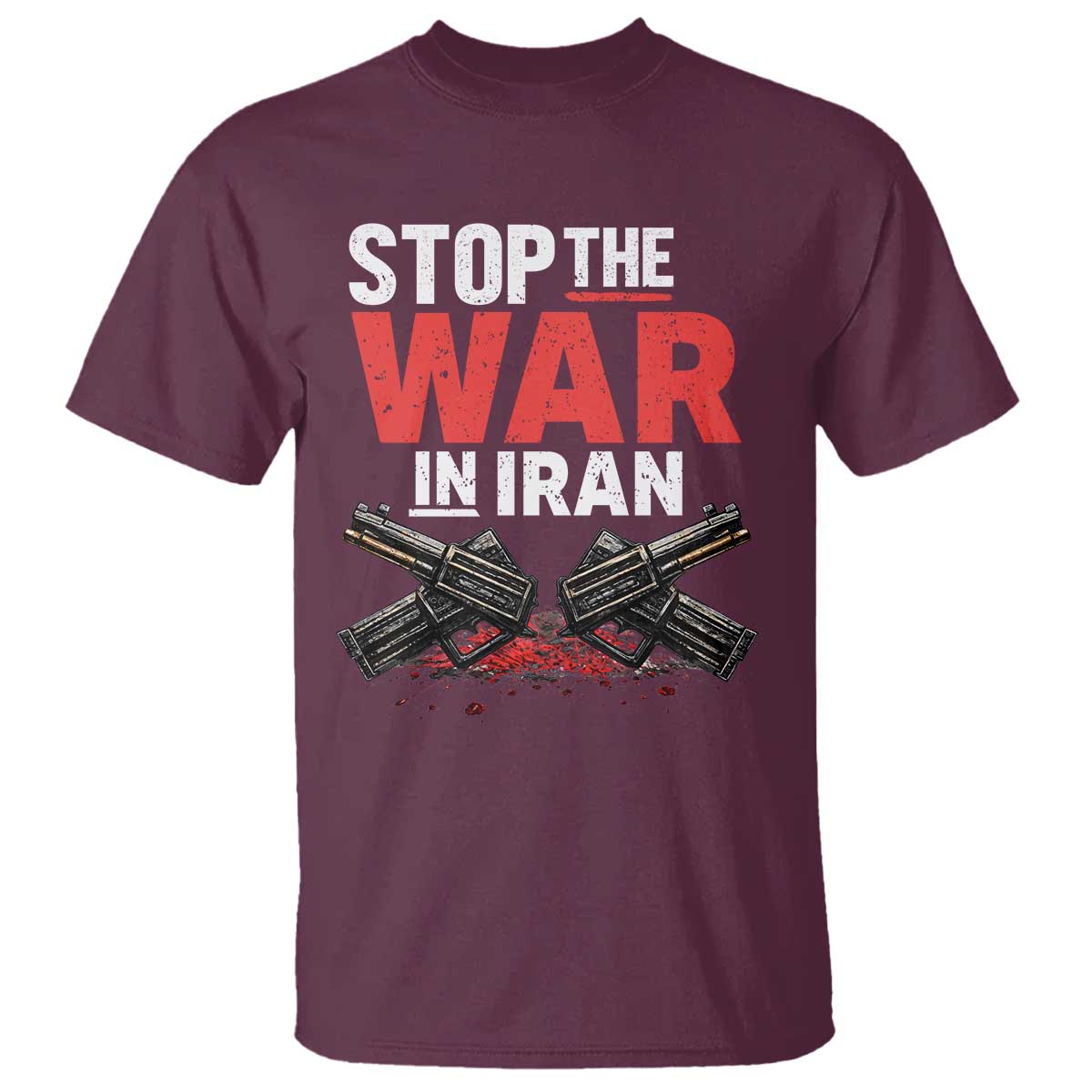 Stop the War in Iran T Shirt Anti War Protest Peace Advocacy Human Rights