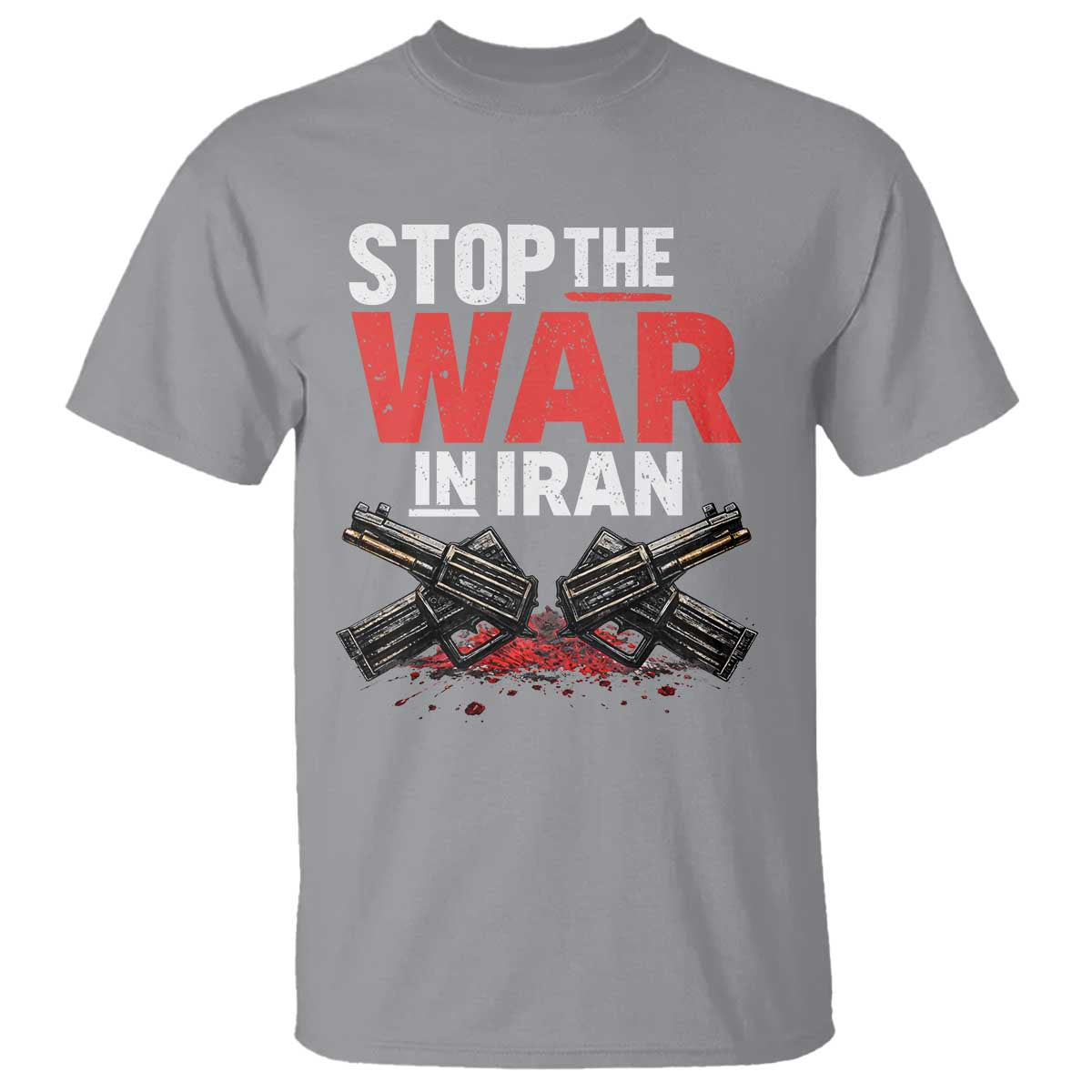 Stop the War in Iran T Shirt Anti War Protest Peace Advocacy Human Rights