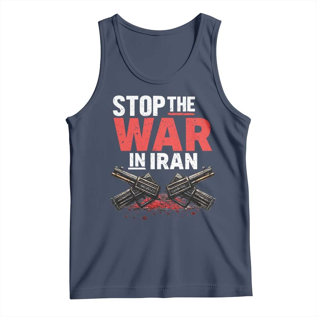 Stop the War in Iran Tank Top Anti War Protest Peace Advocacy Human Rights