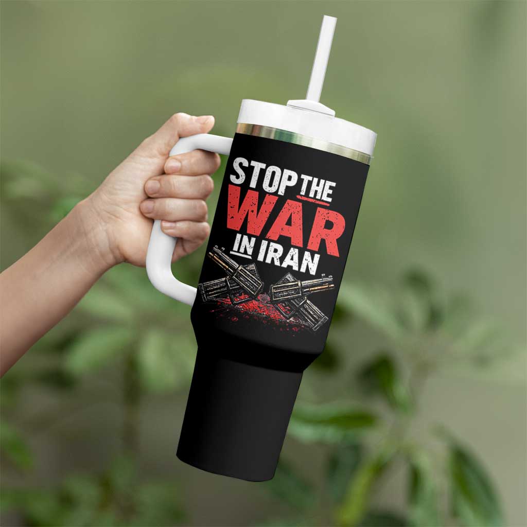 Stop the War in Iran Tumbler With Handle Anti War Protest Peace Advocacy Human Rights