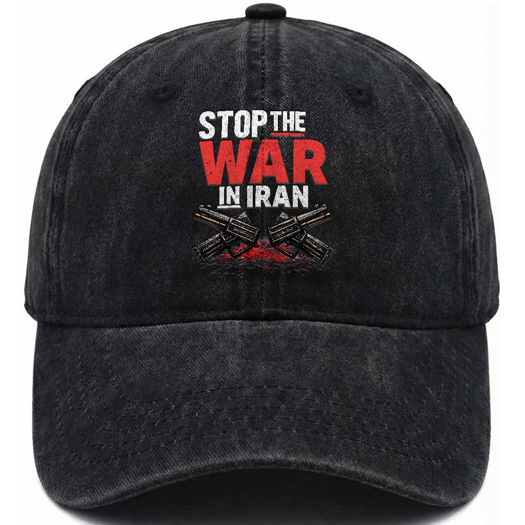 Stop the War in Iran Washed Cotton Baseball Cap Anti War Protest Peace Advocacy Human Rights