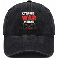 Stop the War in Iran Washed Cotton Baseball Cap Anti War Protest Peace Advocacy Human Rights