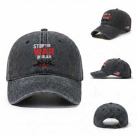 Stop the War in Iran Washed Cotton Baseball Cap Anti War Protest Peace Advocacy Human Rights