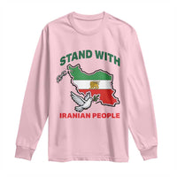 Stand With Iranian People Peace Dove Long Sleeve Shirt Iran Map Flag Freedom Human Rights Support