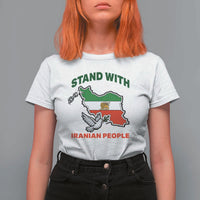 Stand With Iranian People Peace Dove T Shirt For Women Iran Map Flag Freedom Human Rights Support