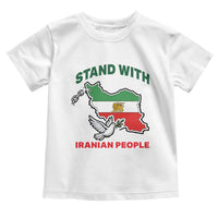 Stand With Iranian People Peace Dove Toddler T Shirt Iran Map Flag Freedom Human Rights Support