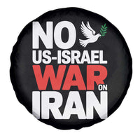 No US Israel War On Iran Spare Tire Cover Anti War Peace Dove