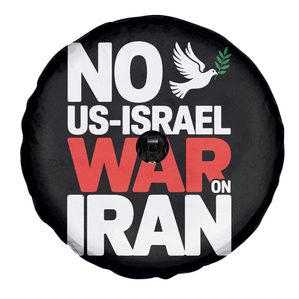 No US Israel War On Iran Spare Tire Cover Anti War Peace Dove