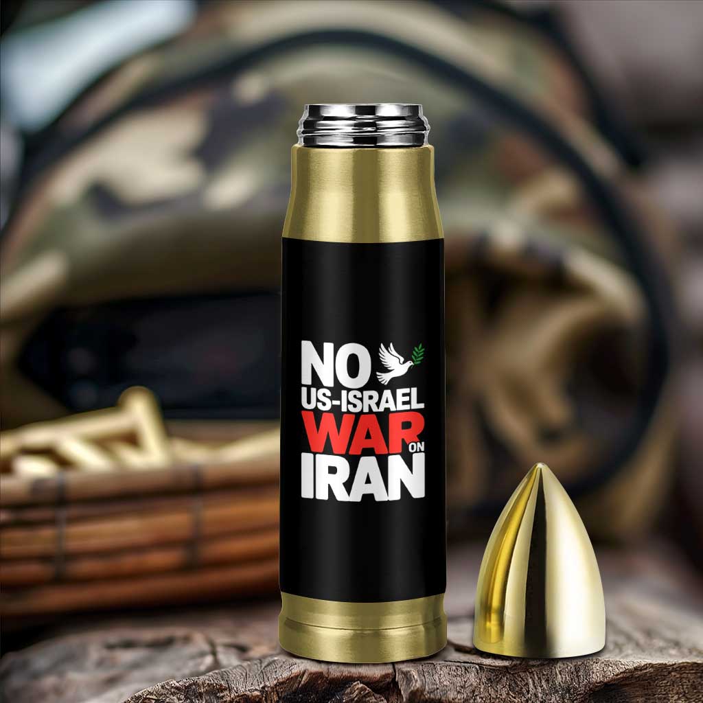 No US Israel War On Iran Bullet Tumbler Anti War Peace Dove
