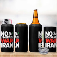 No US Israel War On Iran 4 in 1 Can Cooler Tumbler Anti War Peace Dove