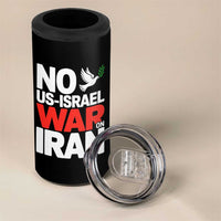 No US Israel War On Iran 4 in 1 Can Cooler Tumbler Anti War Peace Dove