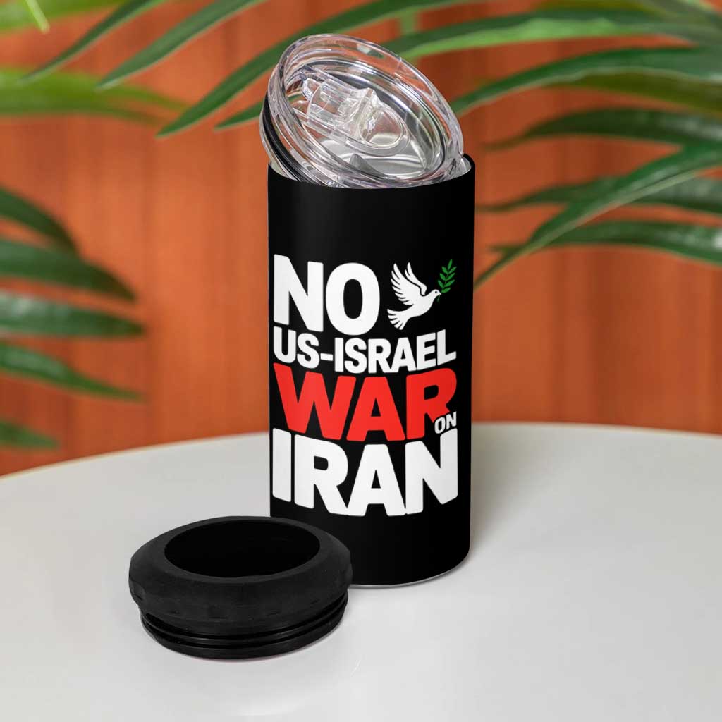 No US Israel War On Iran 4 in 1 Can Cooler Tumbler Anti War Peace Dove