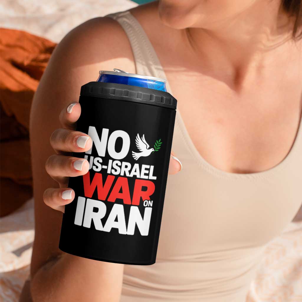 No US Israel War On Iran 4 in 1 Can Cooler Tumbler Anti War Peace Dove