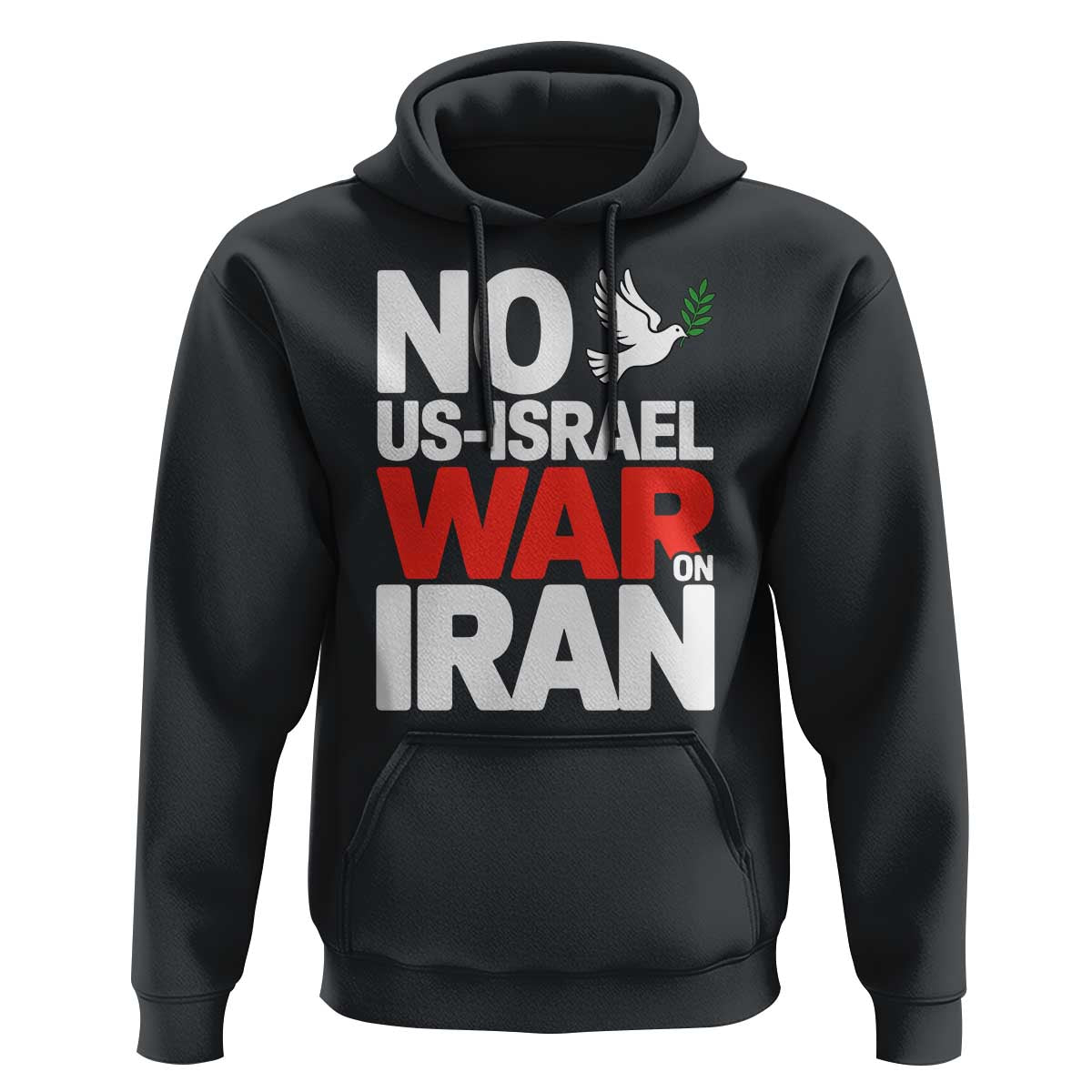 No US Israel War On Iran Hoodie Anti War Peace Dove
