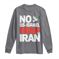 No US Israel War On Iran Long Sleeve Shirt Anti War Peace Dove