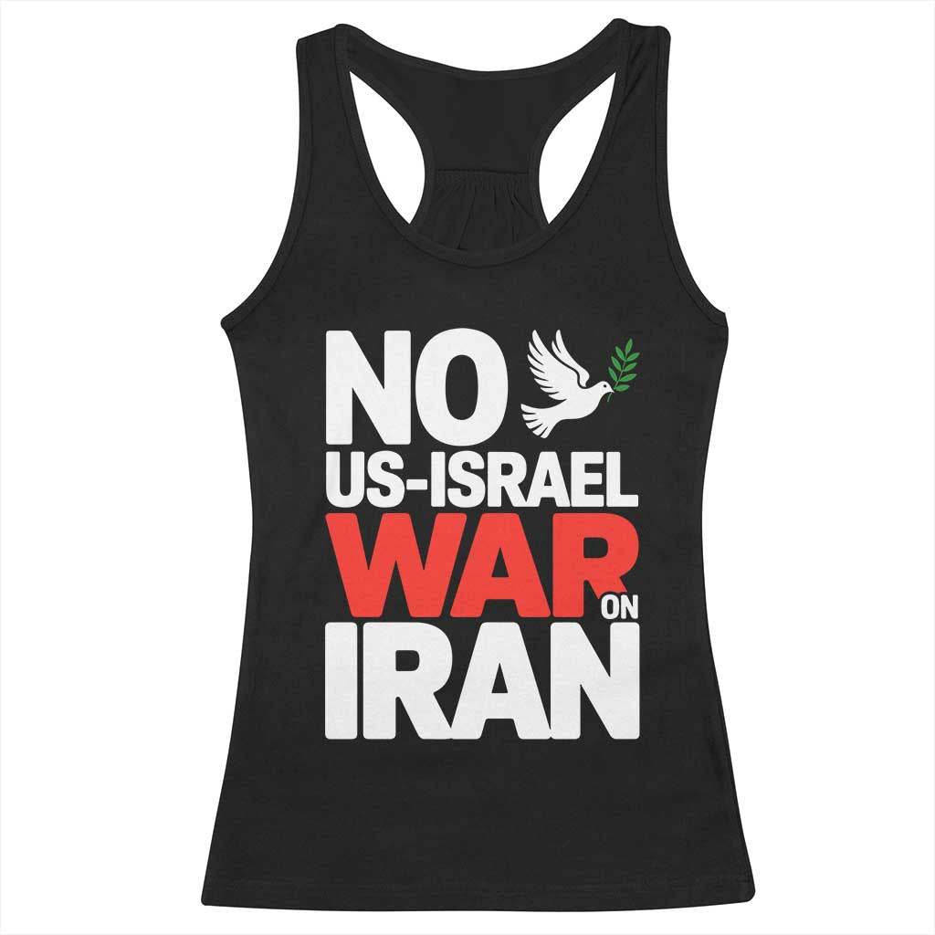 No US Israel War On Iran Racerback Tank Top Anti War Peace Dove