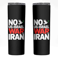 No US Israel War On Iran Skinny Tumbler Anti War Peace Dove