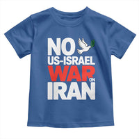 No US Israel War On Iran Toddler T Shirt Anti War Peace Dove