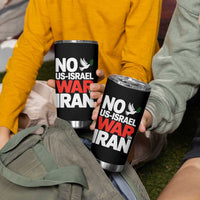 No US Israel War On Iran Tumbler Cup Anti War Peace Dove