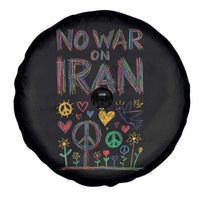 No War On Iran Colorful Peace Graphic Spare Tire Cover Retro Anti War Protest