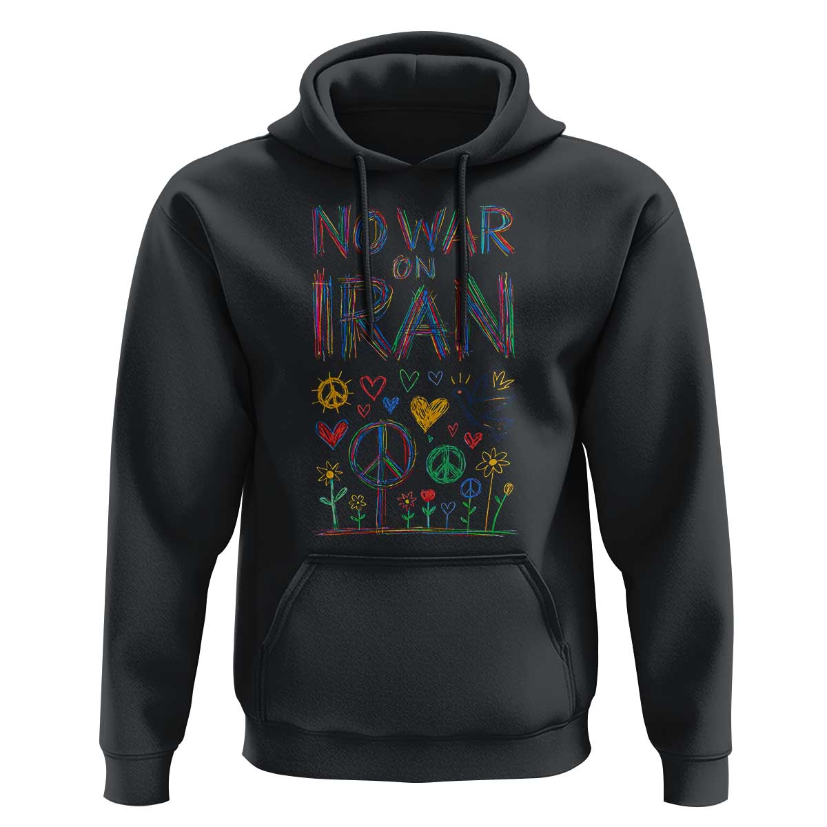 No War On Iran Colorful Peace Graphic Hoodie Retro Anti War Protest