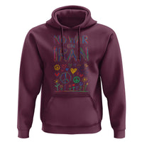 No War On Iran Colorful Peace Graphic Hoodie Retro Anti War Protest