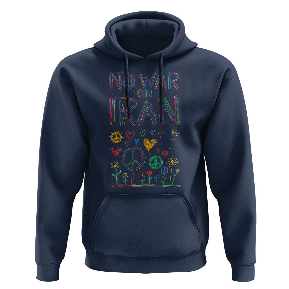 No War On Iran Colorful Peace Graphic Hoodie Retro Anti War Protest