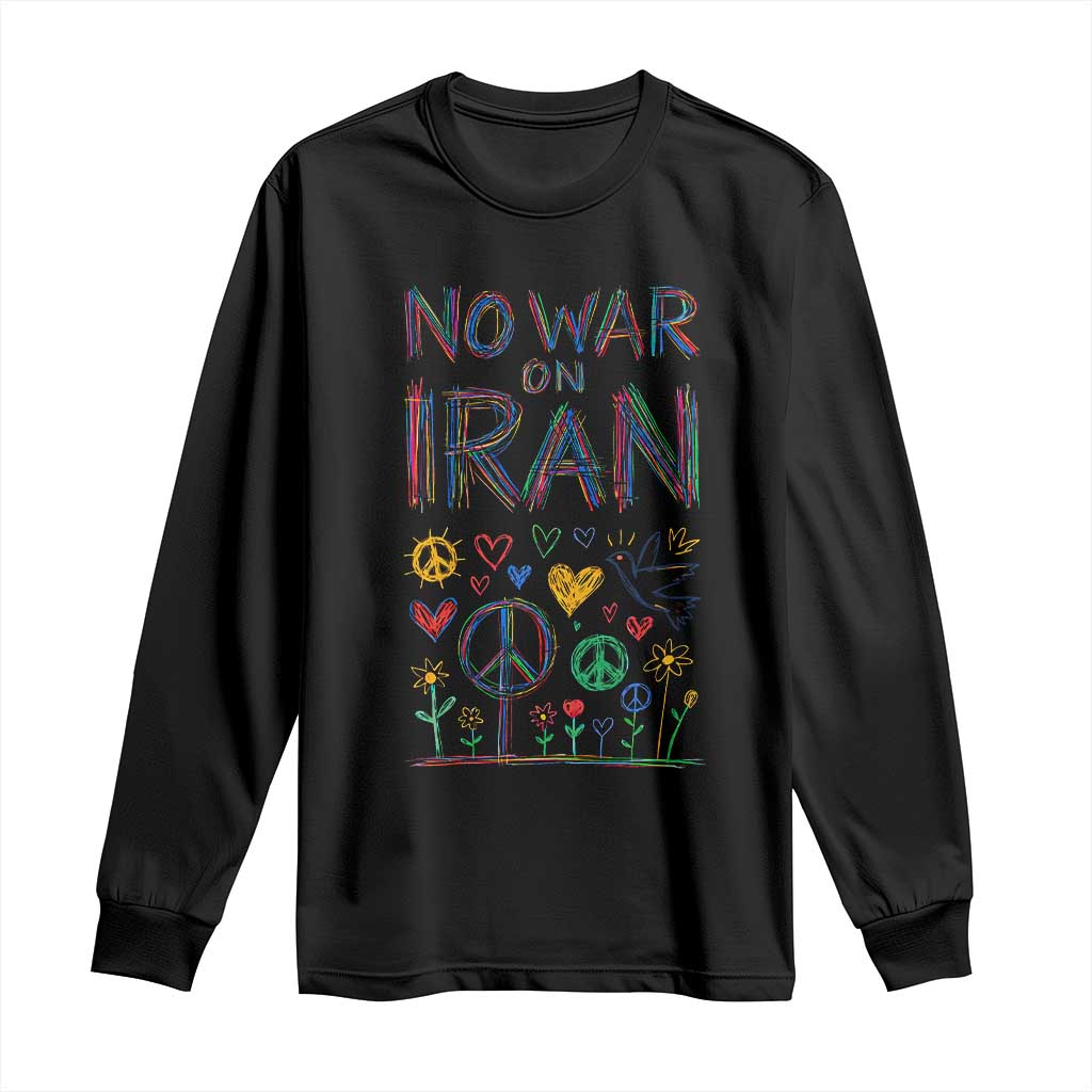 No War On Iran Colorful Peace Graphic Long Sleeve Shirt Retro Anti War Protest