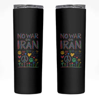 No War On Iran Colorful Peace Graphic Skinny Tumbler Retro Anti War Protest