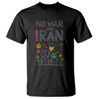 No War On Iran Colorful Peace Graphic T Shirt Retro Anti War Protest
