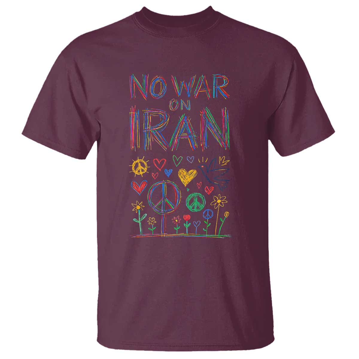 No War On Iran Colorful Peace Graphic T Shirt Retro Anti War Protest