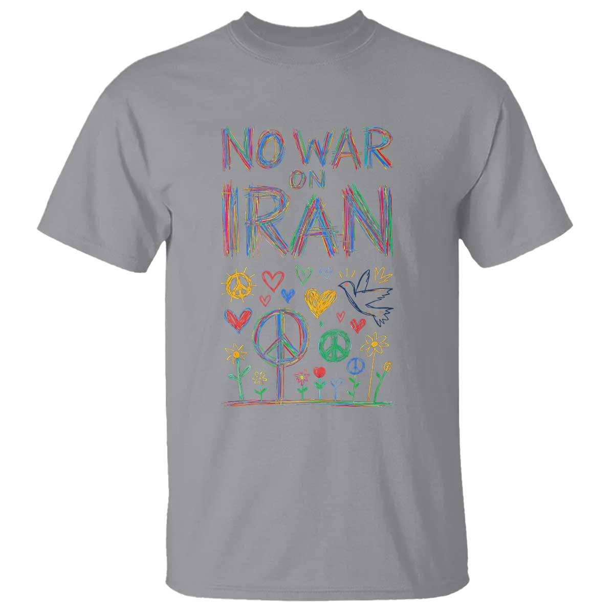 No War On Iran Colorful Peace Graphic T Shirt Retro Anti War Protest