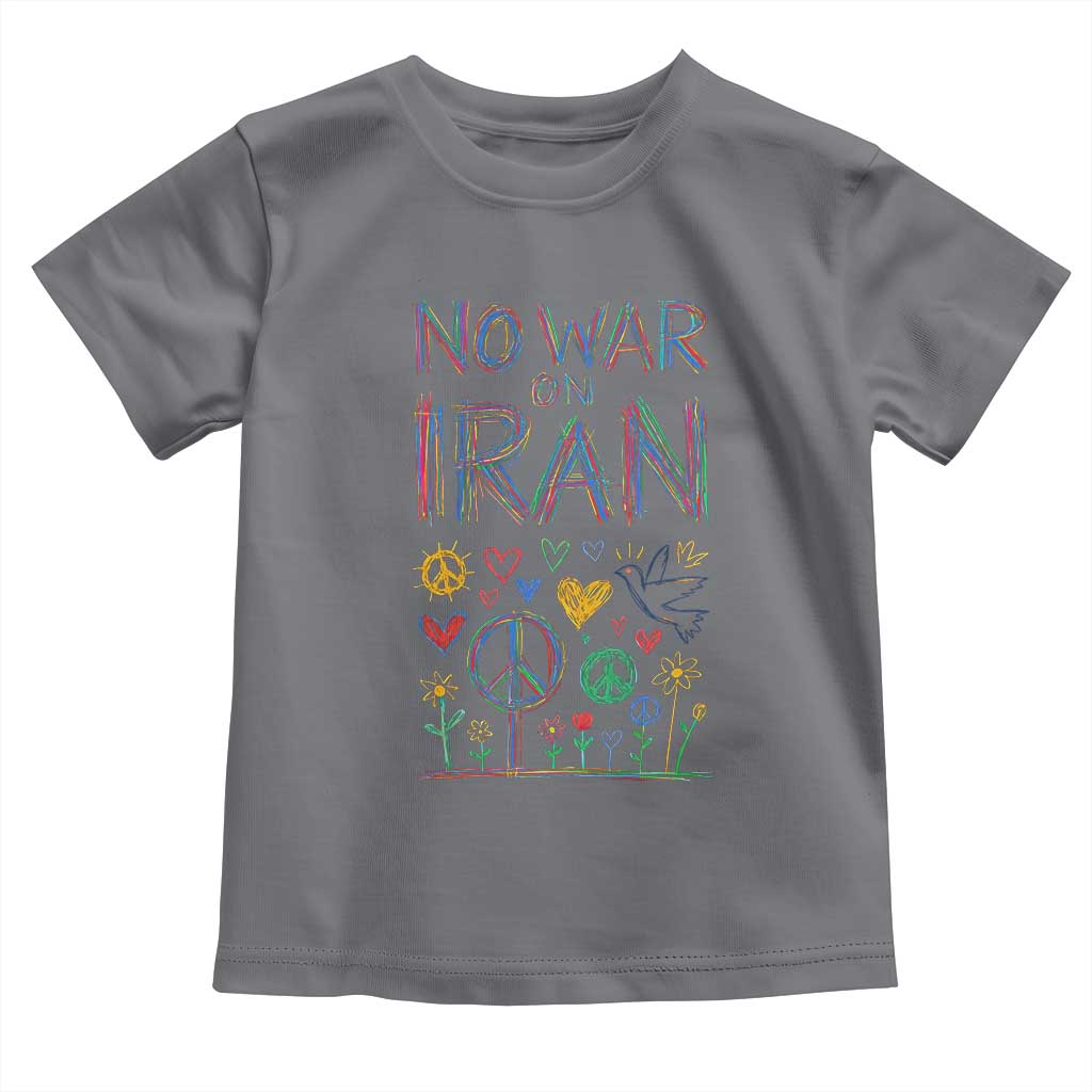 No War On Iran Colorful Peace Graphic Toddler T Shirt Retro Anti War Protest