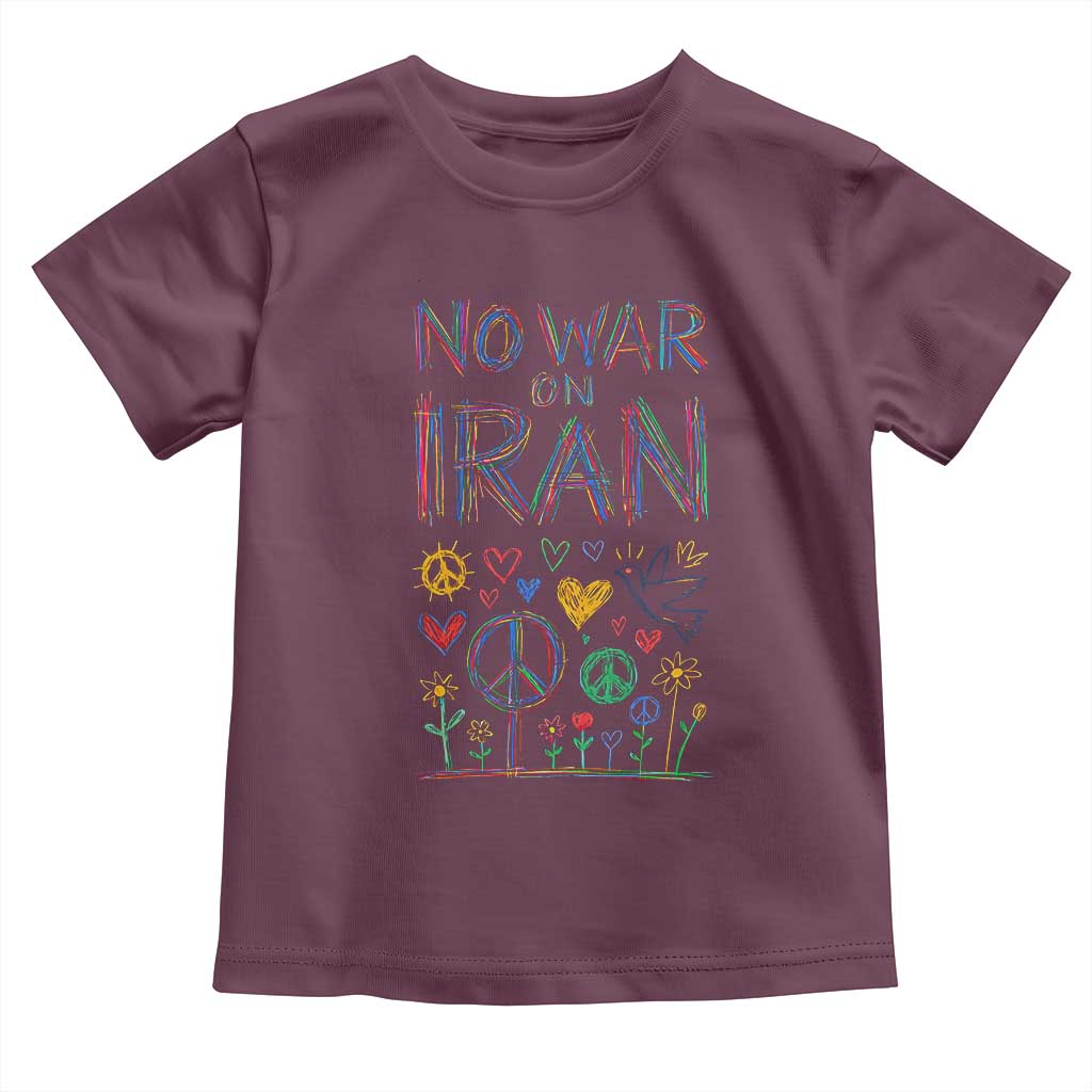 No War On Iran Colorful Peace Graphic Toddler T Shirt Retro Anti War Protest