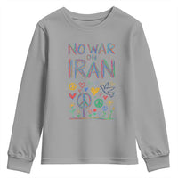 No War On Iran Colorful Peace Graphic Youth Sweatshirt Retro Anti War Protest