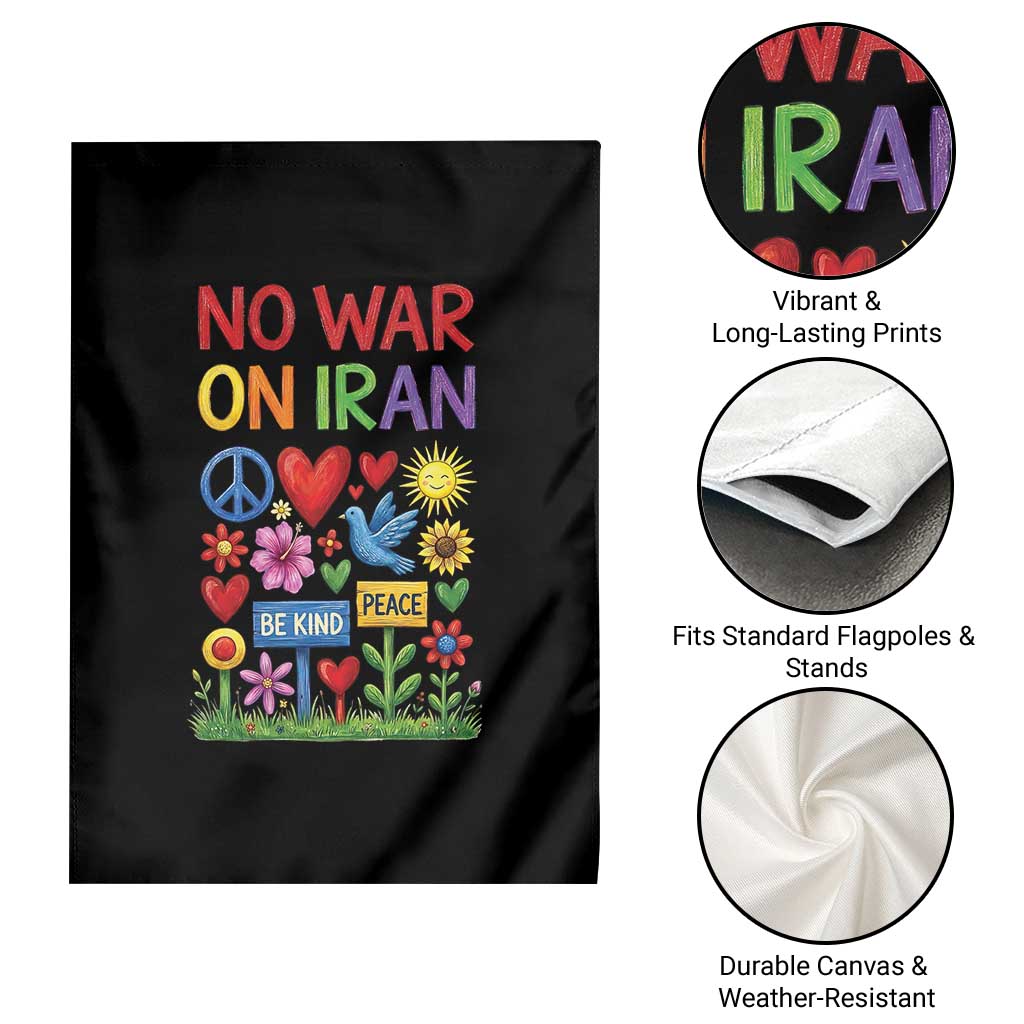 No War On Iran Colorful Peace Protest Garden Flag Anti War Activist Statement
