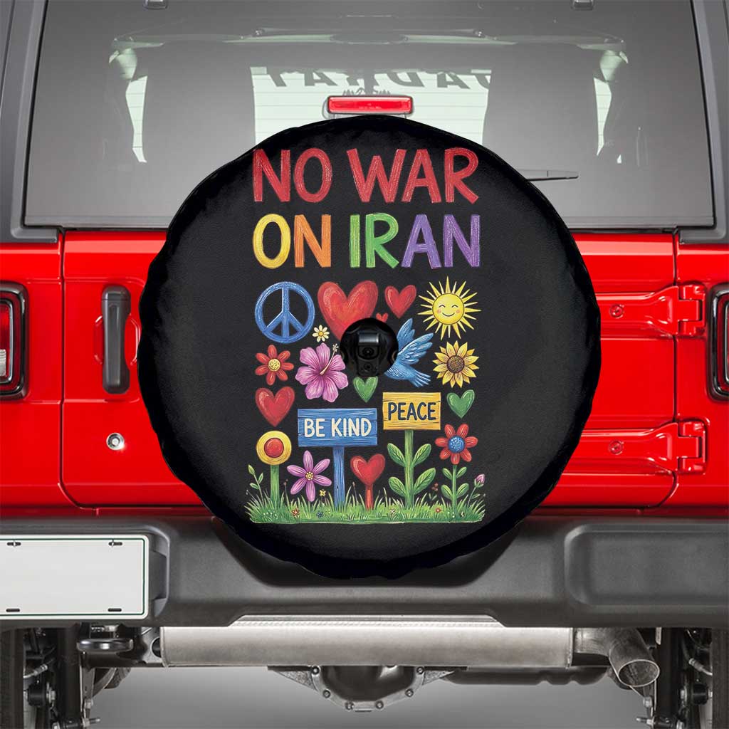 No War On Iran Colorful Peace Protest Spare Tire Cover Anti War Activist Statement