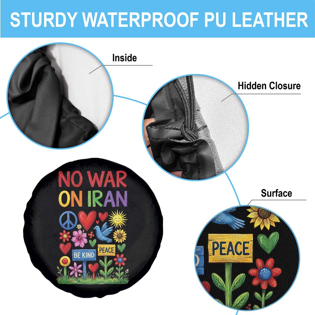 No War On Iran Colorful Peace Protest Spare Tire Cover Anti War Activist Statement