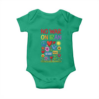 No War On Iran Colorful Peace Protest Baby Onesie Anti War Activist Statement