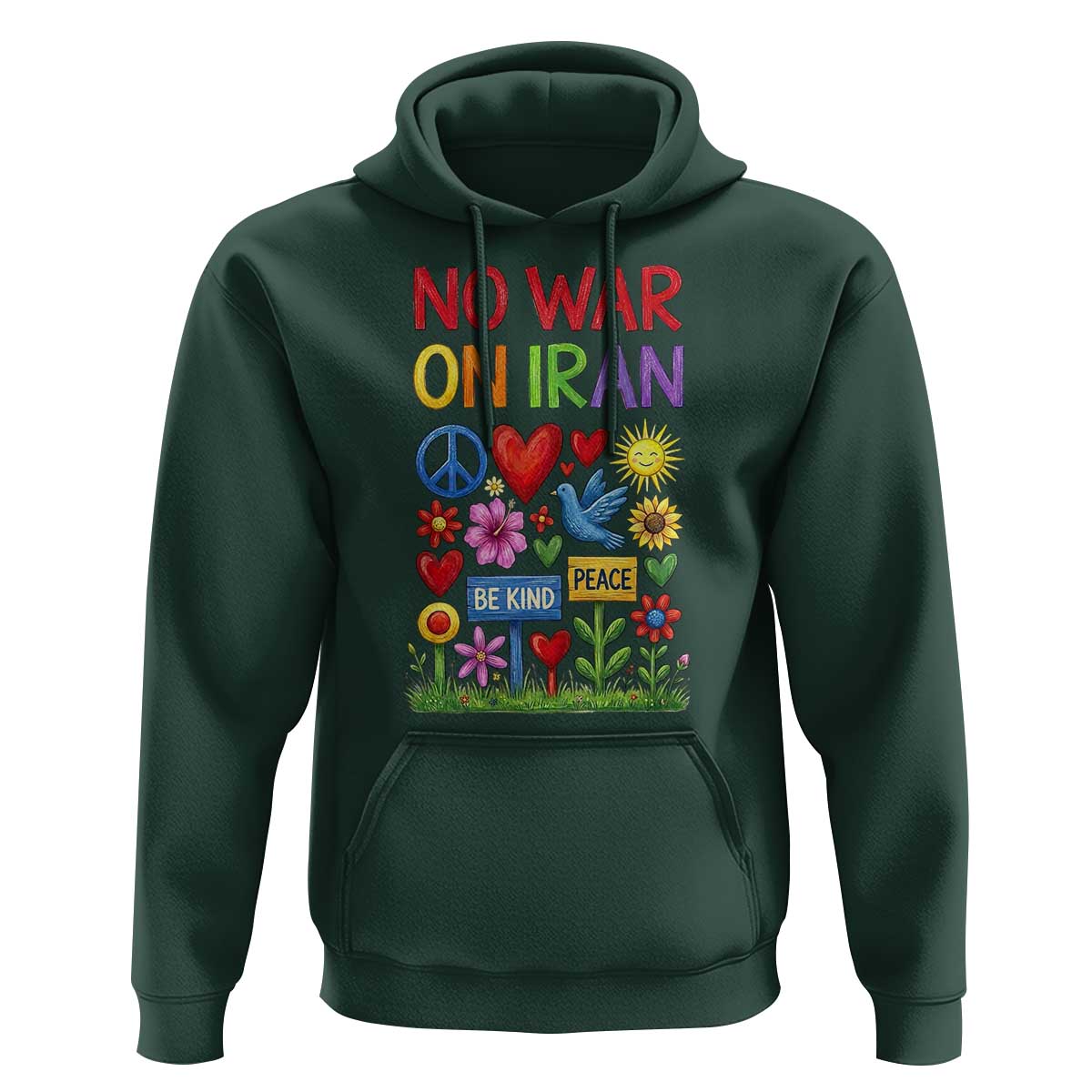 No War On Iran Colorful Peace Protest Hoodie Anti War Activist Statement