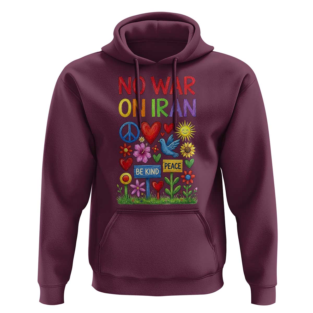 No War On Iran Colorful Peace Protest Hoodie Anti War Activist Statement
