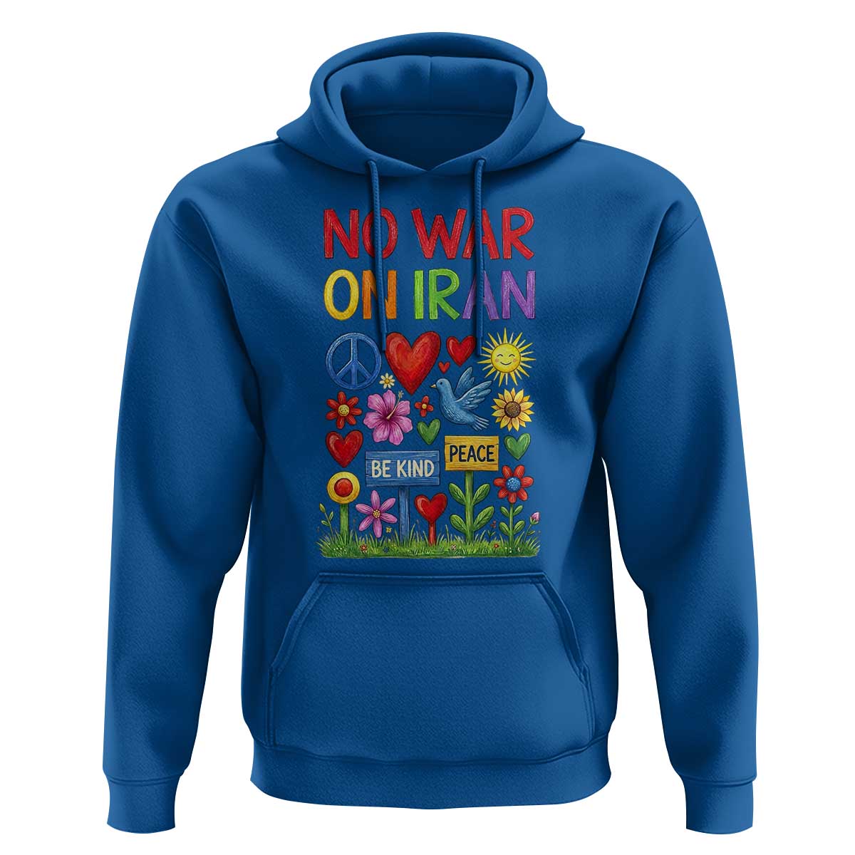 No War On Iran Colorful Peace Protest Hoodie Anti War Activist Statement
