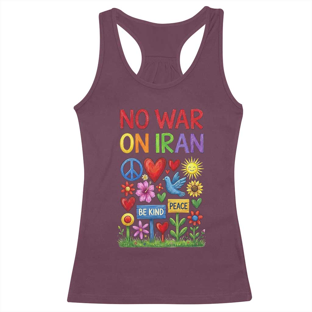 No War On Iran Colorful Peace Protest Racerback Tank Top Anti War Activist Statement