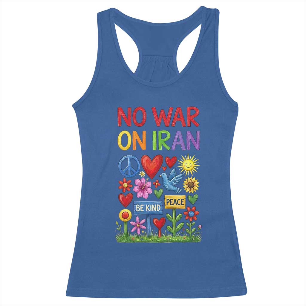 No War On Iran Colorful Peace Protest Racerback Tank Top Anti War Activist Statement