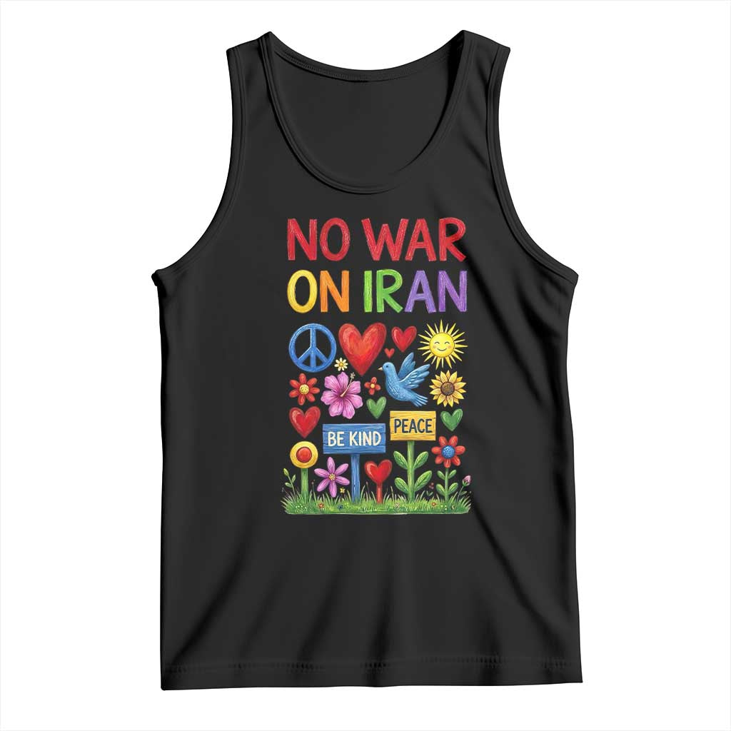 No War On Iran Colorful Peace Protest Tank Top Anti War Activist Statement