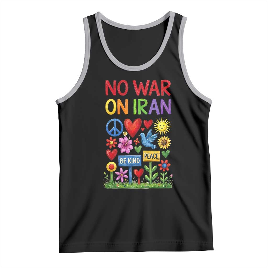 No War On Iran Colorful Peace Protest Tank Top Anti War Activist Statement